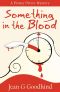 [Honey Driver Mystery 01] • Something in the Blood